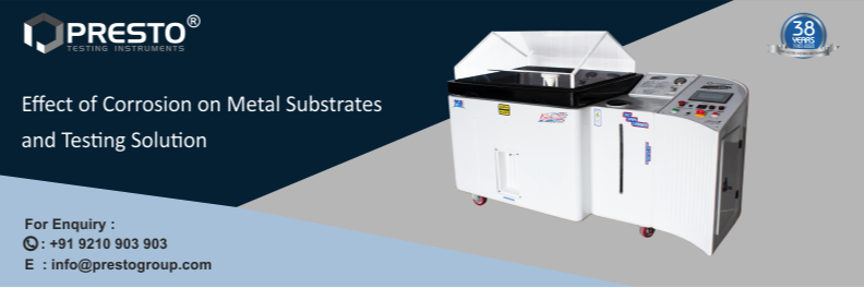 Effect of Corrosion on Metal Substrates and Testing Solution